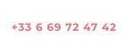 +33 6 69 72 47 42